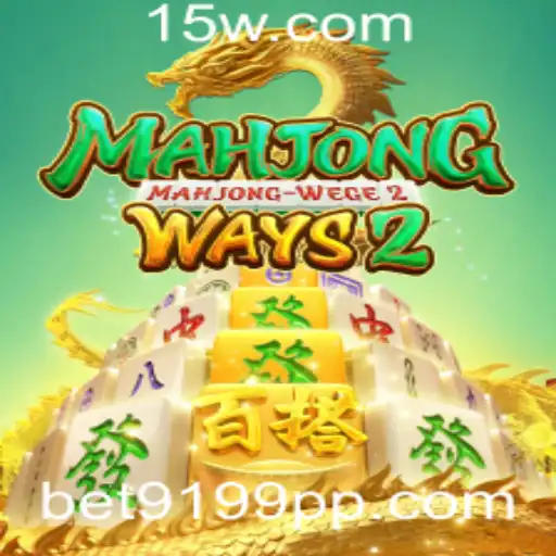 Descubra MahjongWays2: Um Mergulho no Mundo do Mahjong e BET9199